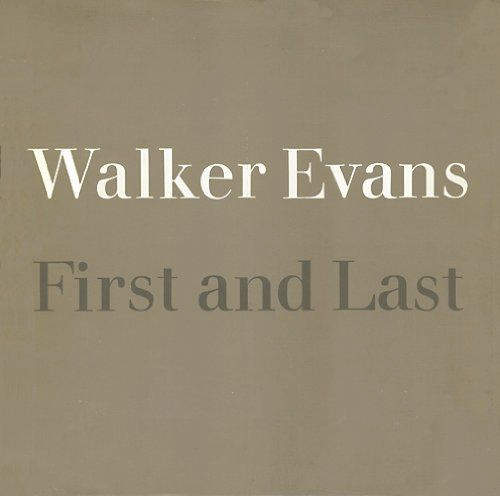 Boek Walker Evans 'First and Last'
